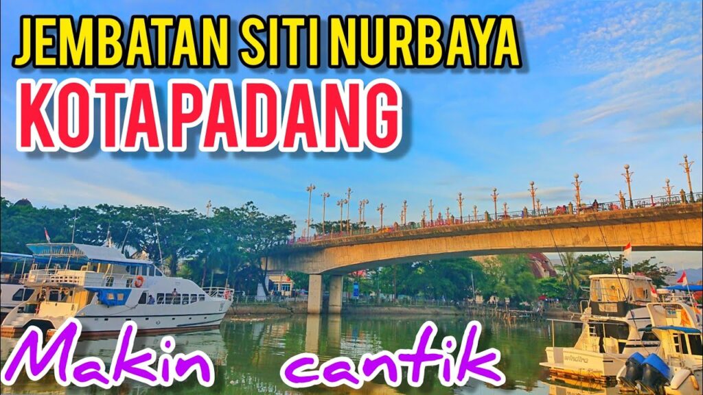 Jembatan Siti Nurbaya